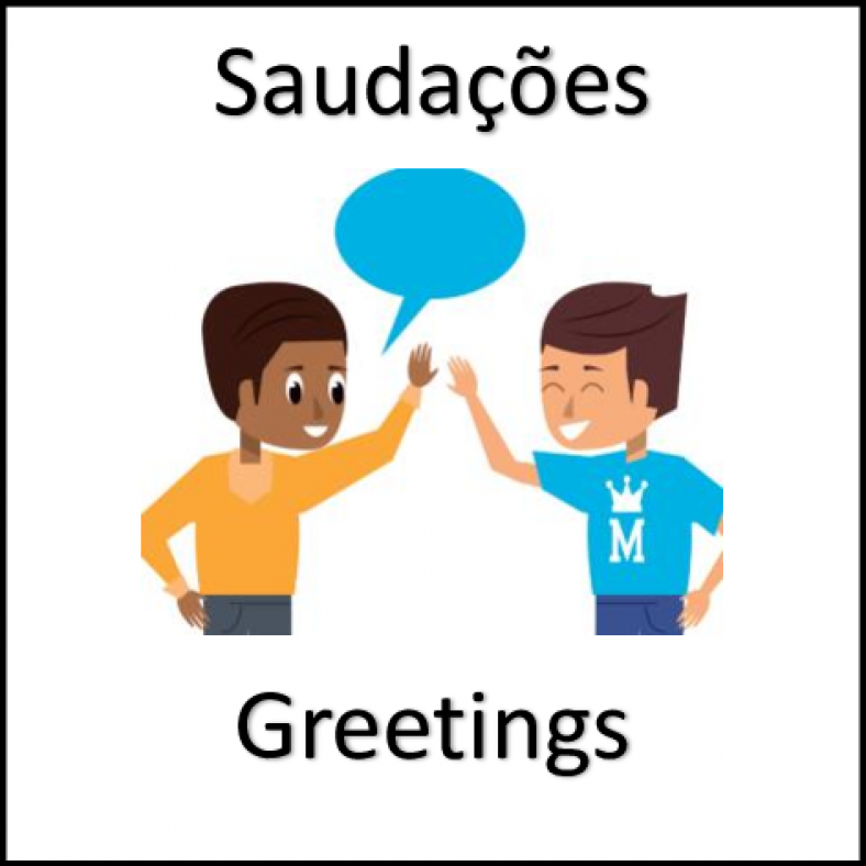 2.1) Greetings – Saudações